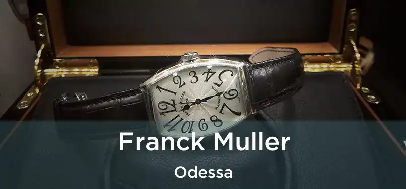  Franck Muller Odessa