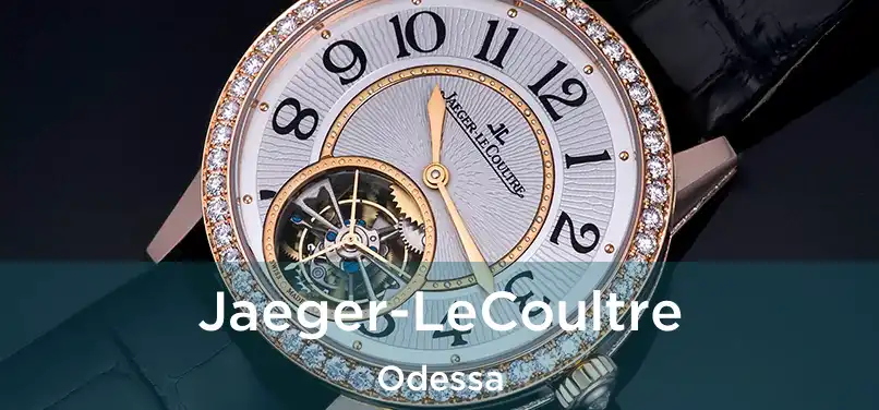  Jaeger-LeCoultre Odessa