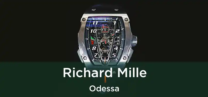  Richard Mille Odessa